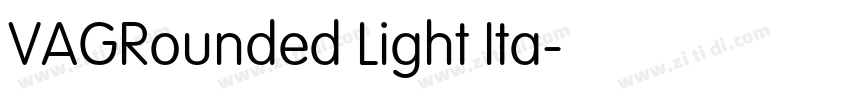 VAGRounded Light Ita字体转换